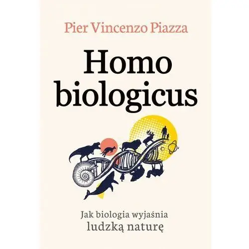 Homo biologicus - pier-vincenzo piazza