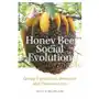 Honey Bee Social Evolution – Group Formation, Behavior and Preeminence Sklep on-line