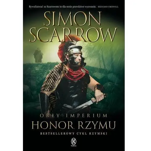 Honor Rzymu. Orły imperium. Tom 20