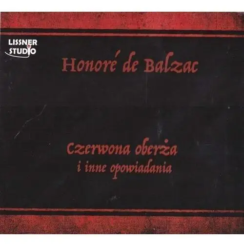 Honoré de balzac Czerwona oberża. audiobook