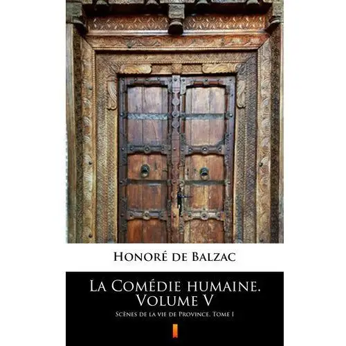 La comédie humaine. volume v Honoré de balzac