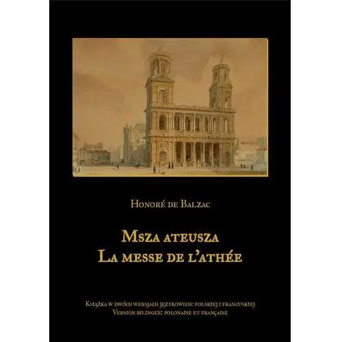 Msza ateusza. la messe de l`athée