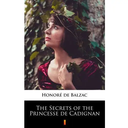 The secrets of the princesse de cadignan