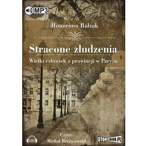 Honore de balzak Stracone złudzenia