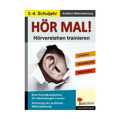 Hör mal! - Hörverstehen trainieren 3. - 4. Schuljahr