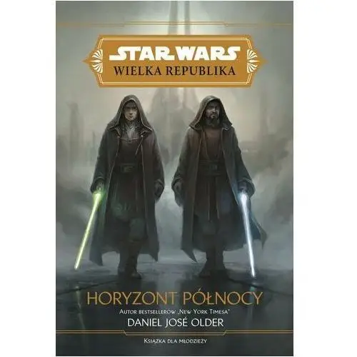 Horyzont północy. Wielka Republika. Star Wars 2