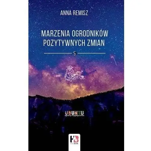 Marzenia ogrodników pozytywnych zmian