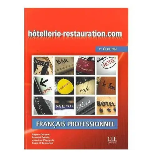 Hotellerie restauration.com 2 edition podręcznik + DVD Praca zbiorowa
