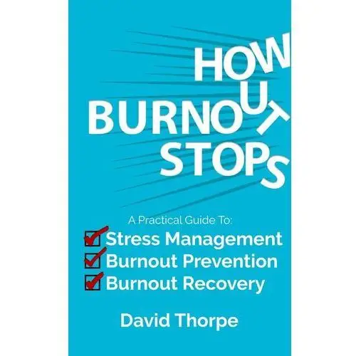 How Burnout Stops