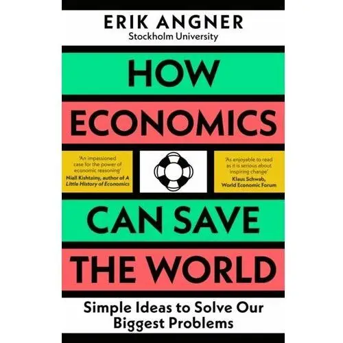 How Economics Can Save the World