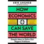 How Economics Can Save the World Sklep on-line