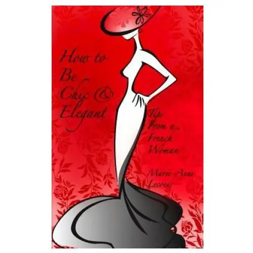 How to be chic and elegant Createspace independent publishing platform