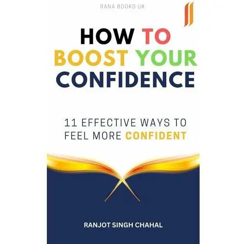 How to Boost Your Confidence