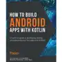 How to Build Android Apps with Kotlin Sklep on-line