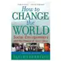 How to change the world Oxford university press inc Sklep on-line