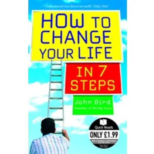 How to Change Your Life in 7 Steps Bird Larry, Johnson Earvin Magic, MacMullan Jackie