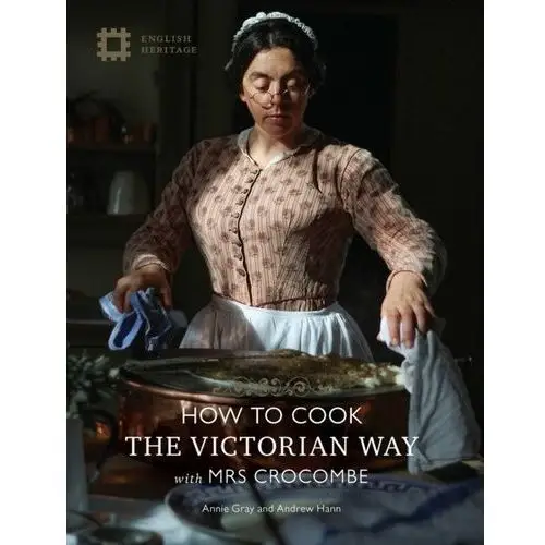 How to Cook the Victorian Way with Mrs Crocombe