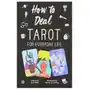 How to Deal: Tarot for Everyday Life Sklep on-line