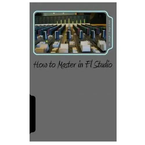 How to master in fl studio Createspace independent publishing platform