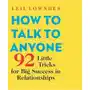 How to Talk to Anyone. 92 Little Tricks for Big Success in Relationships Sklep on-line