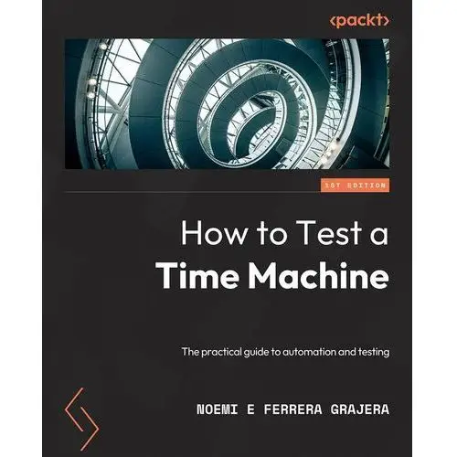 How to Test a Time Machine