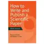 How to Write and Publish a Scientific Paper, 9th Edition Sklep on-line