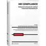 HR compliance. Skuteczne wykrywanie nadużyć i zachowań niepożądanych Sklep on-line