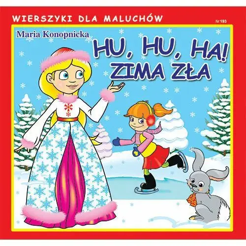 Hu, hu, ha! Zima zła