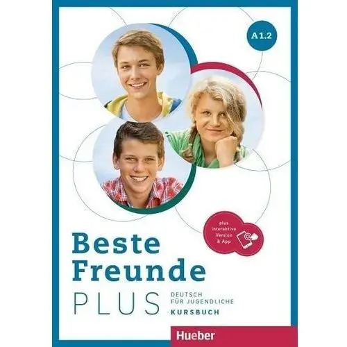 Beste freunde plus a1.2. podręcznik + kod online. edycja niemiecka Hueber