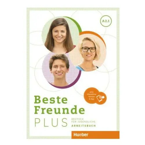 Beste freunde plus a2.1. zeszyt ćwiczeń + kod online. edycja niemiecka Hueber