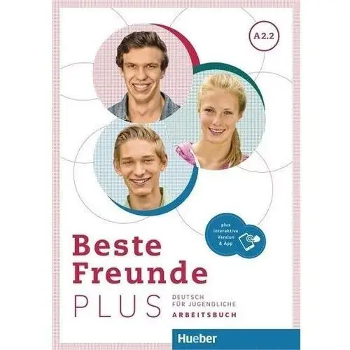 Hueber Beste freunde plus a2.2. zeszyt ćwiczeń + kod online. edycja niemiecka