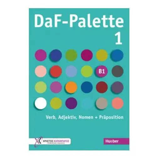 Daf-palette 1: verb, adjektiv, nomen + präposition Hueber