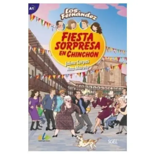 Fiesta sorpresa en Chinchón