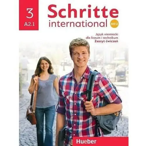 Schritte international neu 3. poziom a2.1. język niemiecki dla liceum i technikum. zeszyt ćwiczeń Hueber