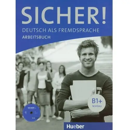 Sicher! B1+, Arbeitsbuch mit CD (zeszyt ćwiczeń)