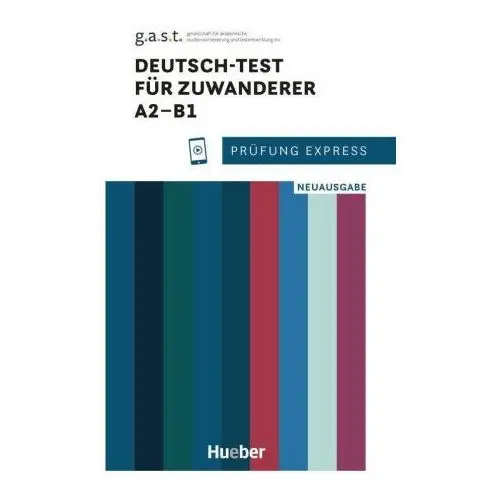 Prüfung express - deutsch-test für zuwanderer a2-b1 Hueber verlag gmbh