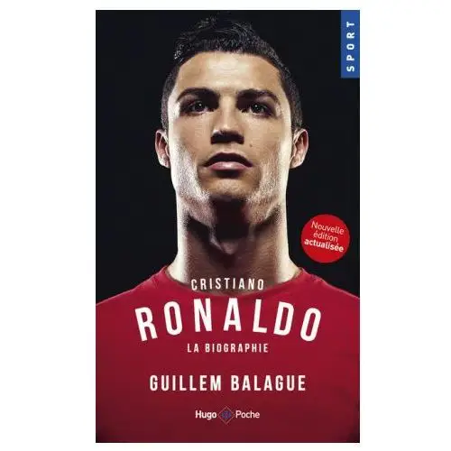 Cristiano ronaldo la biographie Hugo poche