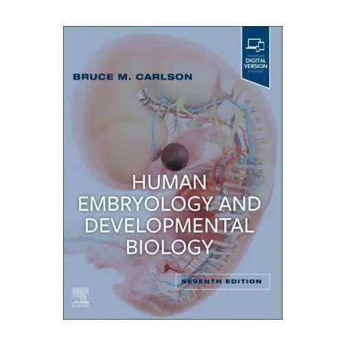 Human Embryology and Developmental Biology