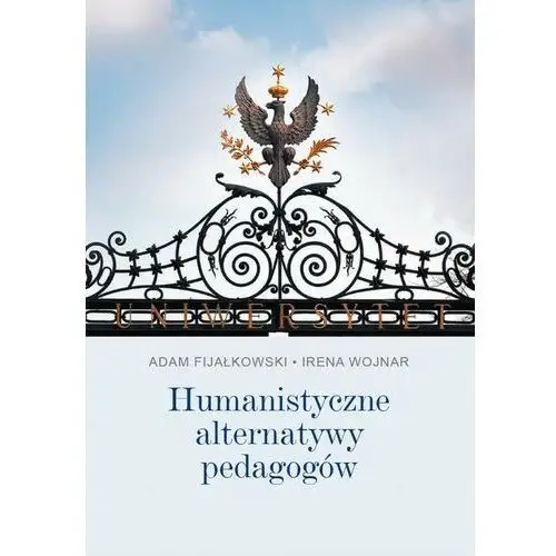 Humanistyczne alternatywy pedagogów