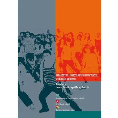 Humanistyczne i społeczne aspekty kultury fizycznej w badaniach naukowych, AZ#2C39AFD5EB/DL-ebwm/pdf