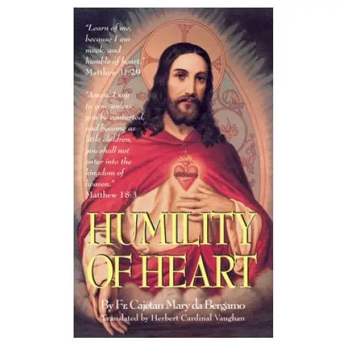 Humility of heart Tan books & publishers inc