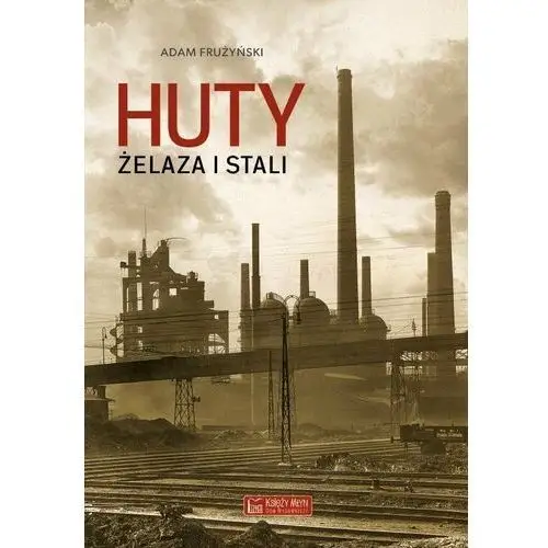 Huty żelaza i stali