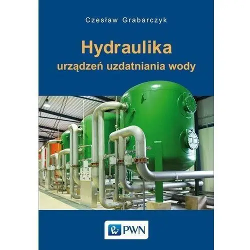 Hydraulika urządzeń uzdatniania wody