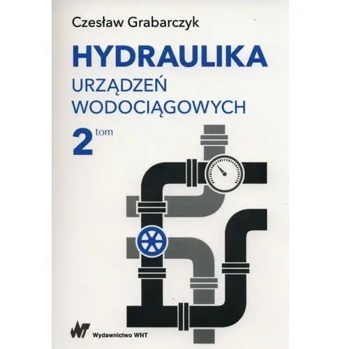 Hydraulika urządzeń wodociągowych. Część 2