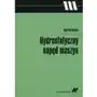 Hydrostatyczny napęd maszyn - Andrzej Osiecki Sklep on-line