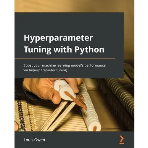 Hyperparameter Tuning with Python