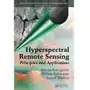 Hyperspectral Remote Sensing O'Hare, Greg; Sweeney, John; Wilby, Rob Sklep on-line