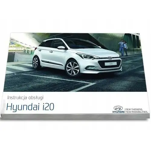 Hyundai i20 3d 5d 2014-2018 +Radio Instrukcja Obsł