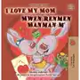 I Love My Mom Mwen renmen Manman m Sklep on-line