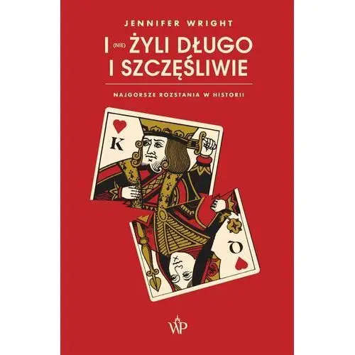 I (nie) żyli długo i szczęśliwie. Najgorsze rozstania w historii